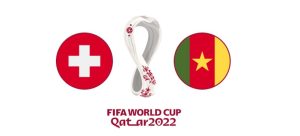 Soi keo ti so Thuy Si vs Cameroon WC 2022