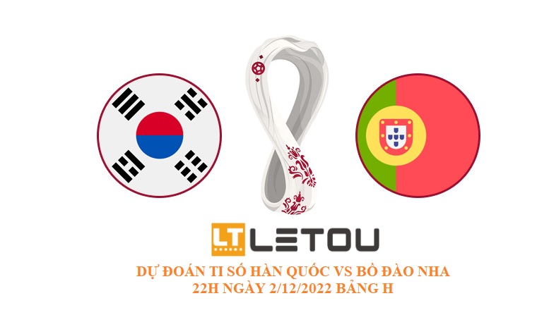 Du doan ket qua tran Han Quoc vs Bo Dao Nha WC 2022